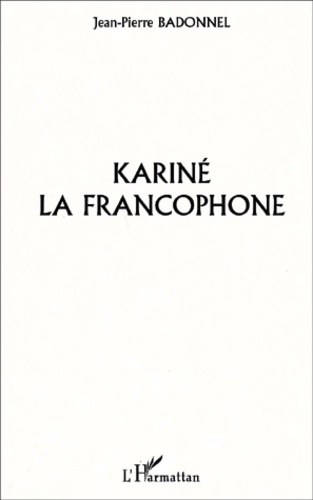 Kariné la francophone