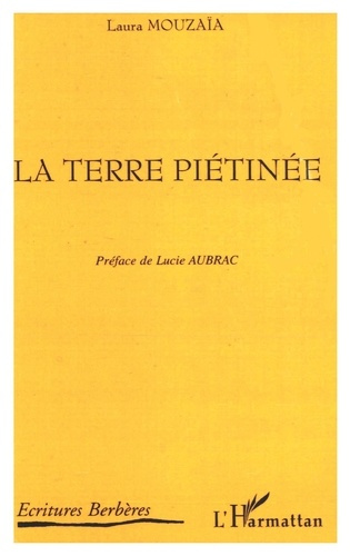 La terre piétinée