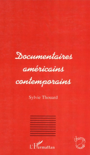 Documentaires américains contemporains