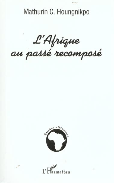 L'AFRIQUE AU PASSE RECOMPOSE