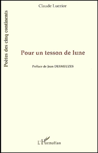 Pour un tesson de lune