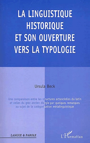 La linguistique historique et son ouverture vers la typologie