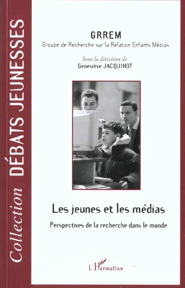 Les jeunes et les médias. Perspectives de la recherche dans le monde