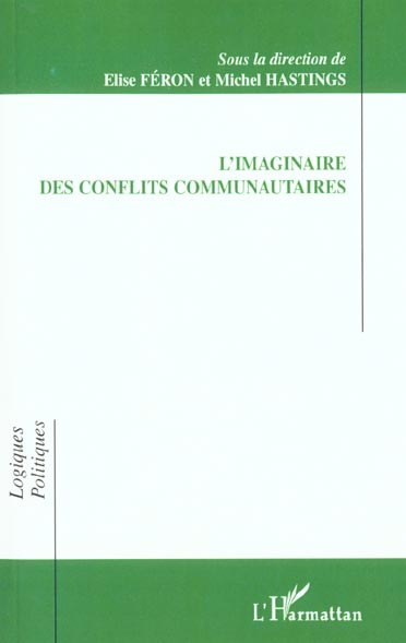 L'IMAGINAIRE DES CONFLITS COMMUNAUTAIRES