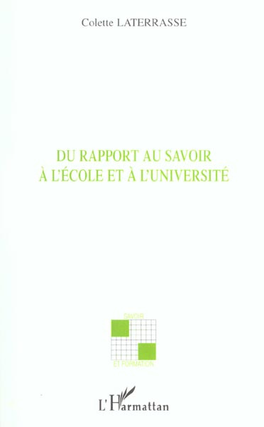 Du rapport au savoir à l'école et à l'université
