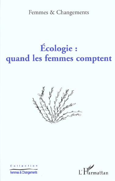 Ecologie : quand les femmes comptent