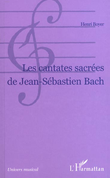 Les cantates sacrées de Jean-Sébastien Bach