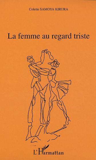 La femme au regard triste