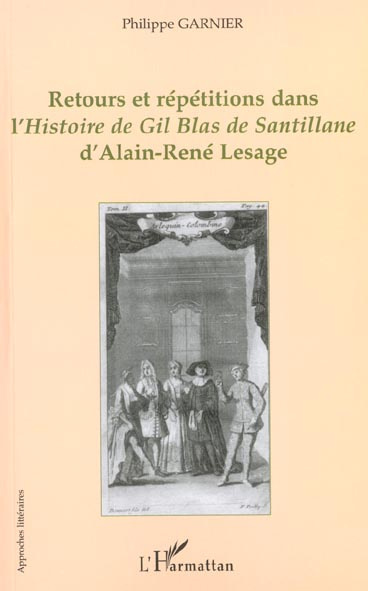 Retours et répétitions dans l'Histoire de Gil Blas de Santillane d'Alain-René Lesage
