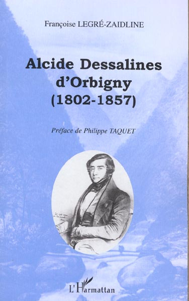 Alcide Dessalines d'Orbigny (1802-1857)