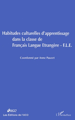Habitudes culturelles d'apprentissage dans la classe de Français Langue Etrangère (FLE)