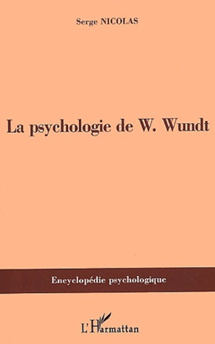 La psychologie de W. Wundt (1832-1920)