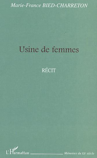 Usine de femme: récit