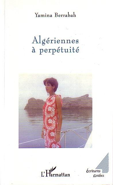 Algériennes à perpétuité