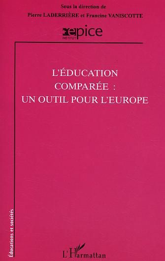 L'éducation comparée : un outil pour l'Europe