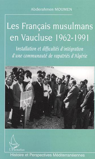 Les français musulmans en Vaucluse : 1962-1991