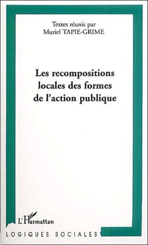 Les recompositions locales des formes de l'action publique