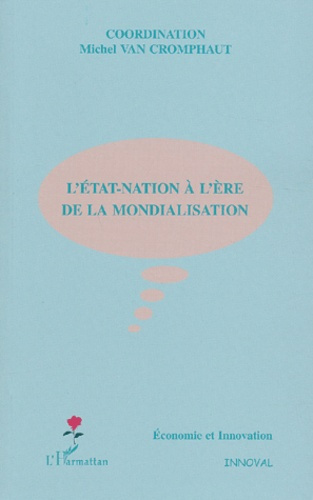 L'Etat-nation à l'ère de la mondialisation