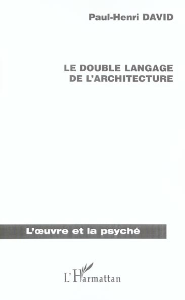 Le double langage de l'architecture