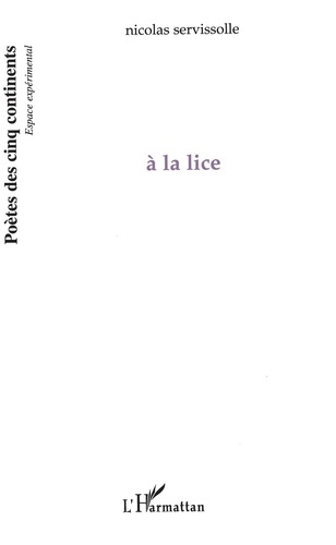 à la lice