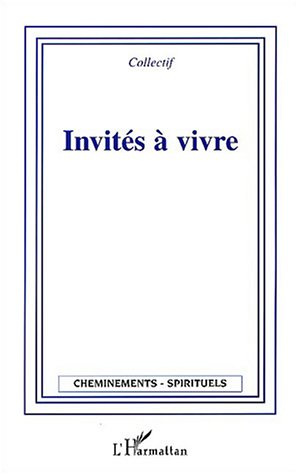 Invités à vivre