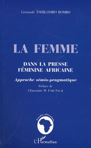 La femme dans la presse féminine africaine. Approche sémio-pragmatique