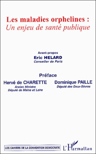 Les maladies orphelines : un enjeu de santé publique