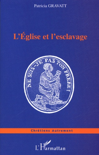 L'Eglise et l'esclavage