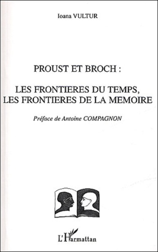 Proust et Broch. Les frontières du temps, les frontières de la mémoire