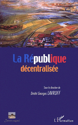 La République décentralisée