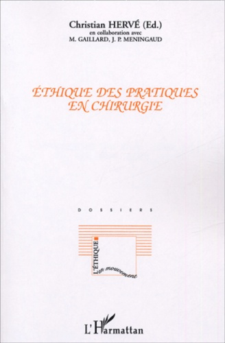 Ethique des pratiques en chirurgie