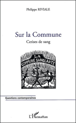 Sur la Commune. Cerises de sang