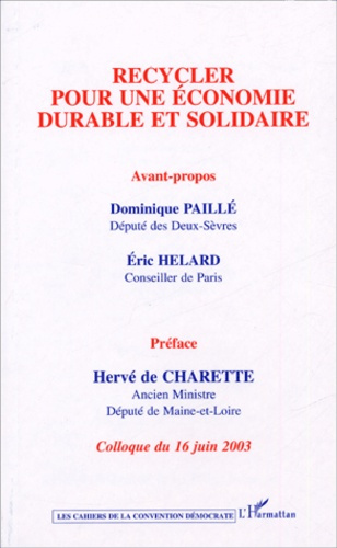 Recycler pour une économie durable et solidaire. Colloque du 16 juin 2003