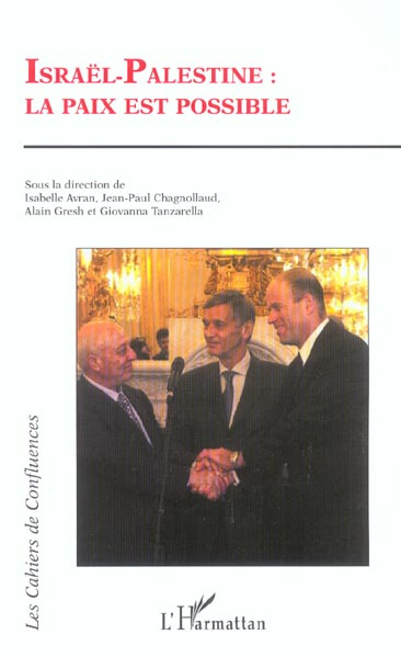Israël-Palestine : la paix est possible