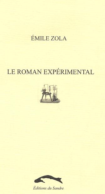 Le roman expérimental