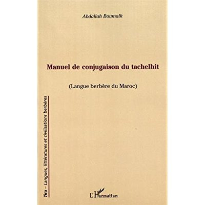 Manuel de conjugaison du tachelhit (langue berbère du Maroc)