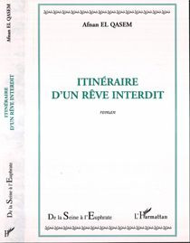 Itinéraire d'un rêve interdit