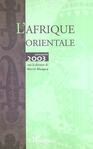 L'Afrique orientale. Annuaire 2003