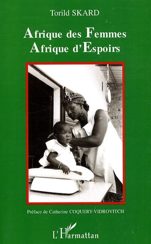 Afrique des femmes, Afrique d'espoirs