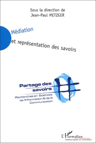 Médiation et représentation des savoirs