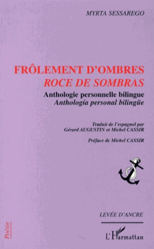 Frôlements d'ombres. Anthologie personnelle bilingue, Edition bilingue français-espagnol