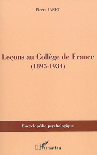 Leçons au Collège de France (1895-1934)