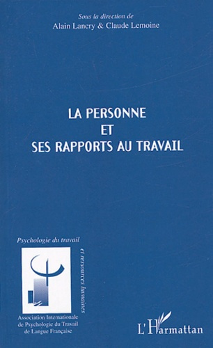 La personne et ses rapports au travail