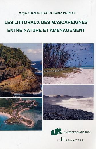 Les littoraux des Mascareigne entre nature et aménagement