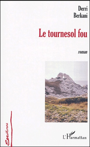 Le tournesol fou. La bleuite