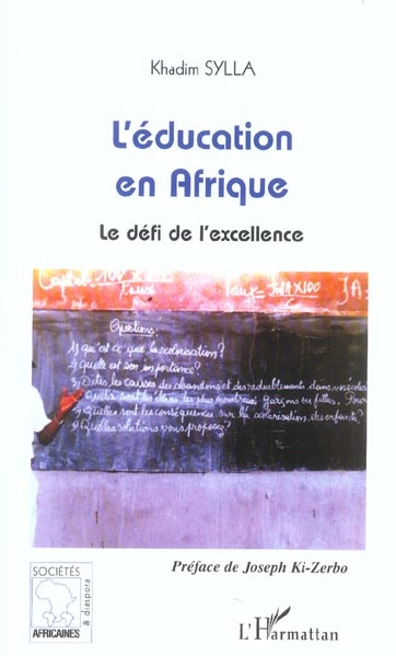 L'éducation en Afrique. Le défi de l'excellence