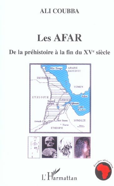 Les Afar. De la préhistoire à la fin du XVe siècle