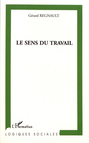 Le sens du travail