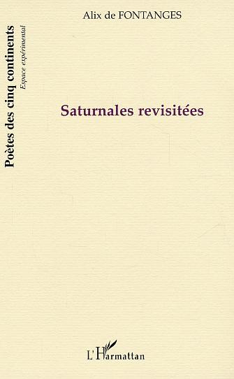 Saturnales revisitées