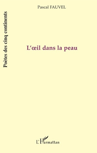 L'oeil dans la peau
